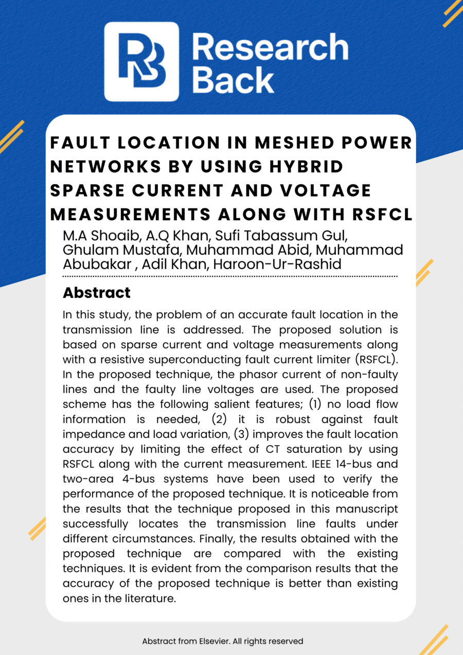 Fault location in meshed power networks by using hybrid sparse current and voltage measurements along with RSFCL