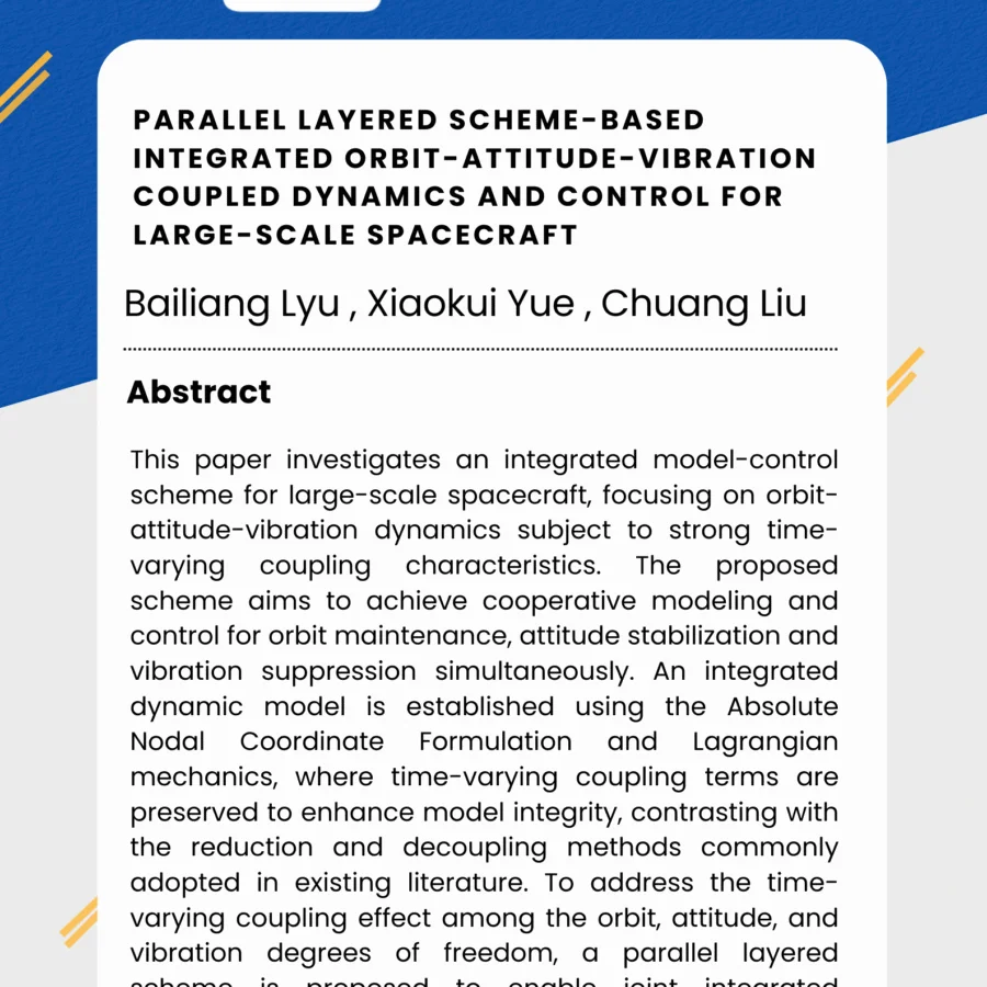 Parallel layered scheme-based integrated orbit-attitude-vibration coupled dynamics and control for large-scale spacecraft